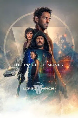 The Price of Money – A Largo Winch Adventure